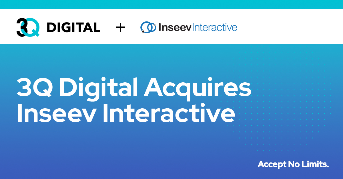 3Q/DEPT Acquires Inseev Interactive