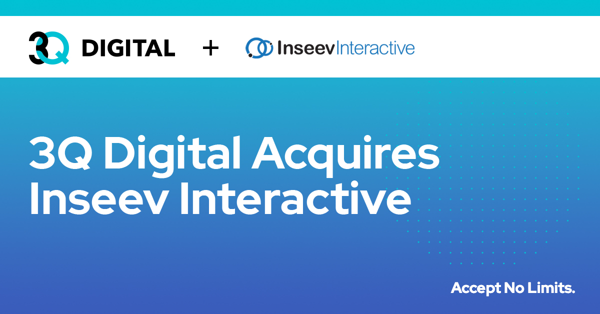 3Q/DEPT Acquires Inseev Interactive