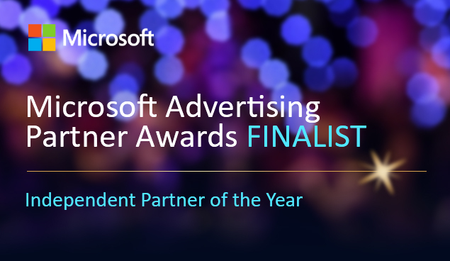 Microsoft Advertising Partner Awards FInalist: Independent Partner of the Year